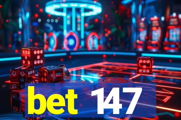 bet 147